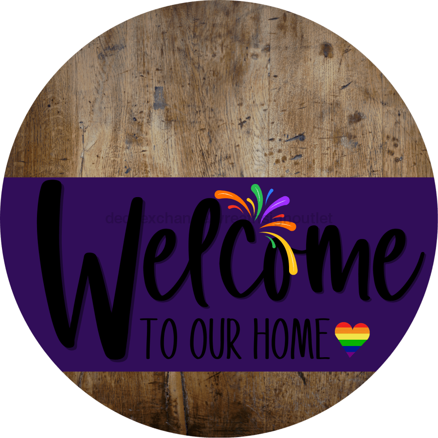 Welcome To Our Home Sign Pride Purple Stripe Wood Grain Decoe-3952-Dh 18 Round