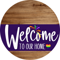 Thumbnail for Welcome To Our Home Sign Pride Purple Stripe Wood Grain Decoe-3959-Dh 18 Round