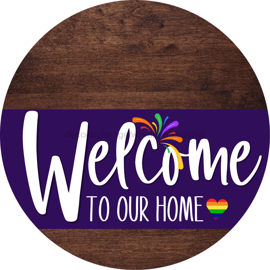 Welcome To Our Home Sign Pride Purple Stripe Wood Grain Decoe-3961-Dh 18 Round