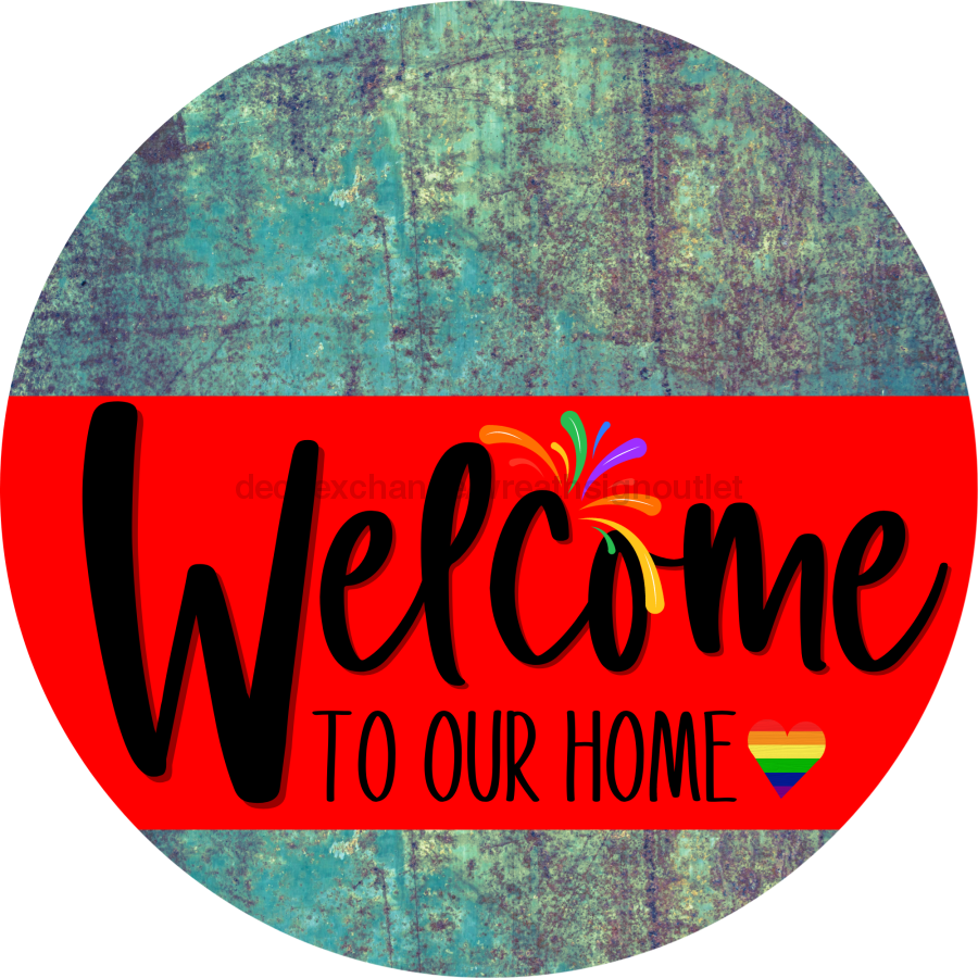 Welcome To Our Home Sign Pride Red Stripe Petina Look Decoe-3894-Dh 18 Wood Round
