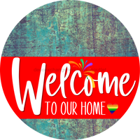 Thumbnail for Welcome To Our Home Sign Pride Red Stripe Petina Look Decoe-3904-Dh 18 Wood Round