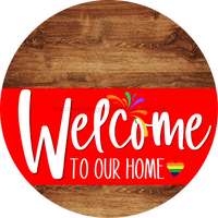 Thumbnail for Welcome To Our Home Sign Pride Red Stripe Wood Grain Decoe-3900-Dh 18 Round