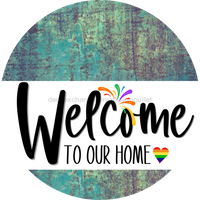Thumbnail for Welcome To Our Home Sign Pride White Stripe Petina Look Decoe-3854-Dh 18 Wood Round