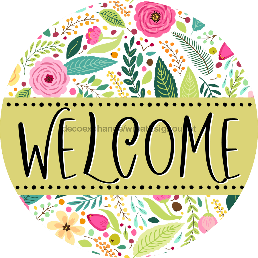 Welcome Wreath Sign, Spring Floral Wreath, DECOE-4103, 10 metal Round