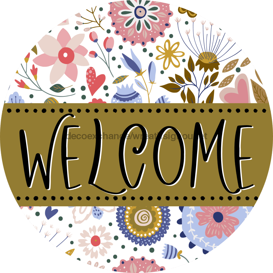 Welcome Wreath Sign, Spring Floral Wreath, DECOE-4112-A, 11.75 metal Round