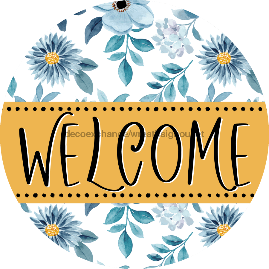 Welcome Wreath Sign, Spring Floral Wreath, DECOE-4116-B, 8 metal Round