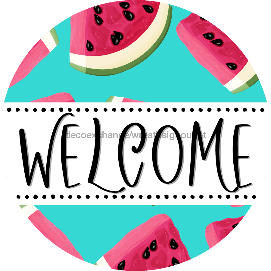 Welcome Wreath Sign, Watermelon Wreath, DECOE-4124-A, 11.75 metal Round