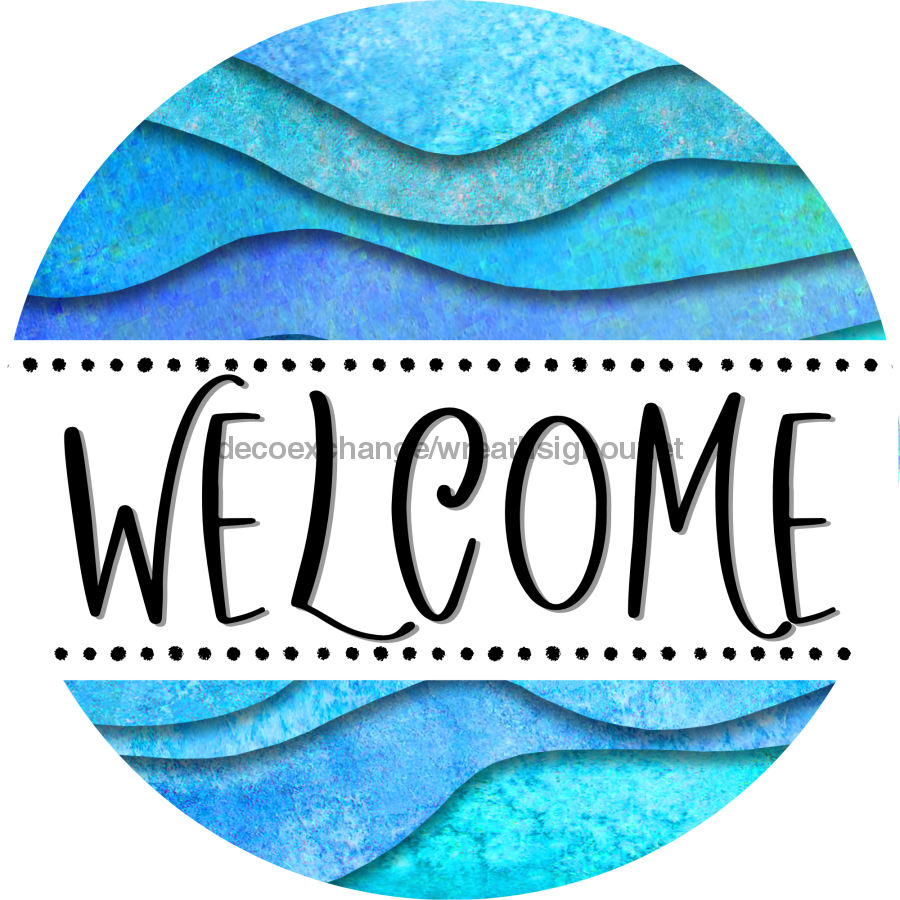 Welcome Wreath Sign, Waves Wreath, DECOE-4127-D, 10 Wood Round