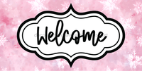 Thumbnail for Winter Welcome Sign Pink Sign Dco-00594 For Wreath 6X12 Metal 8X10