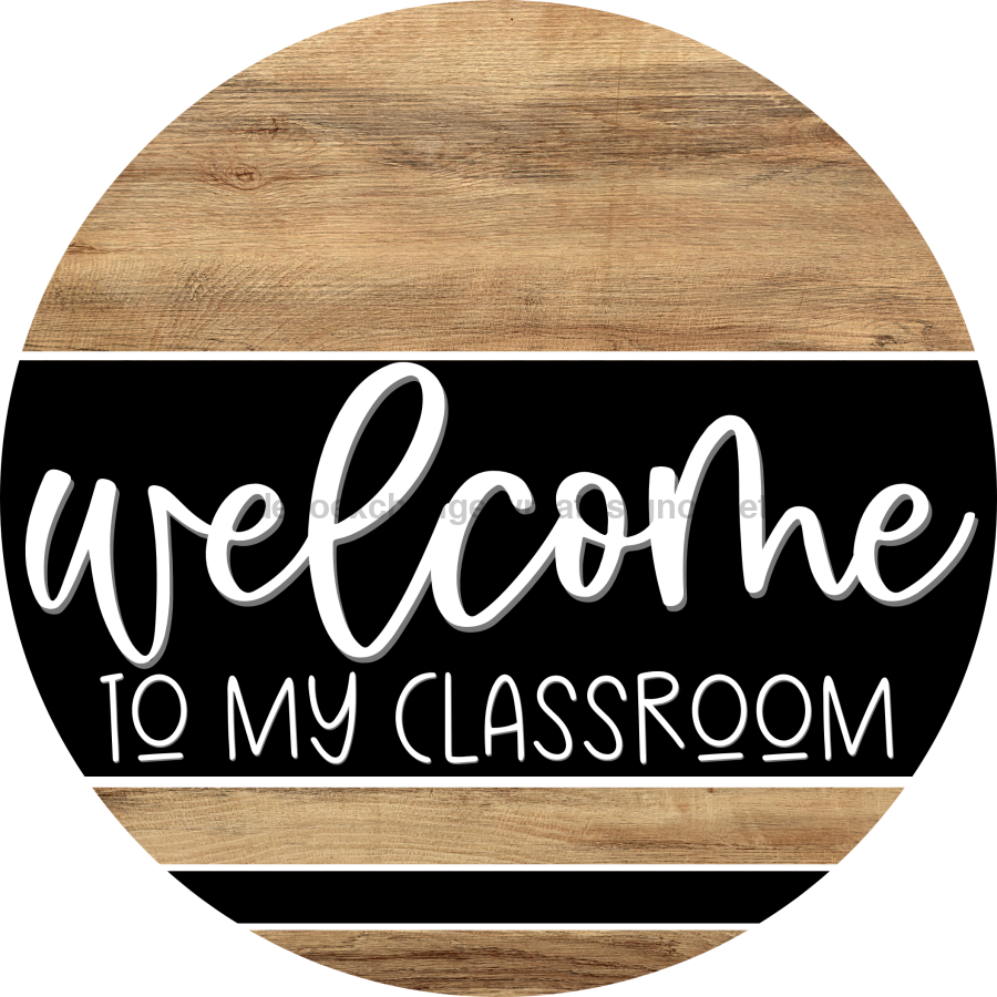 Wooden Welcome Door Hanger, Classroom, DCO-13726-DH, 18in Wood Sign