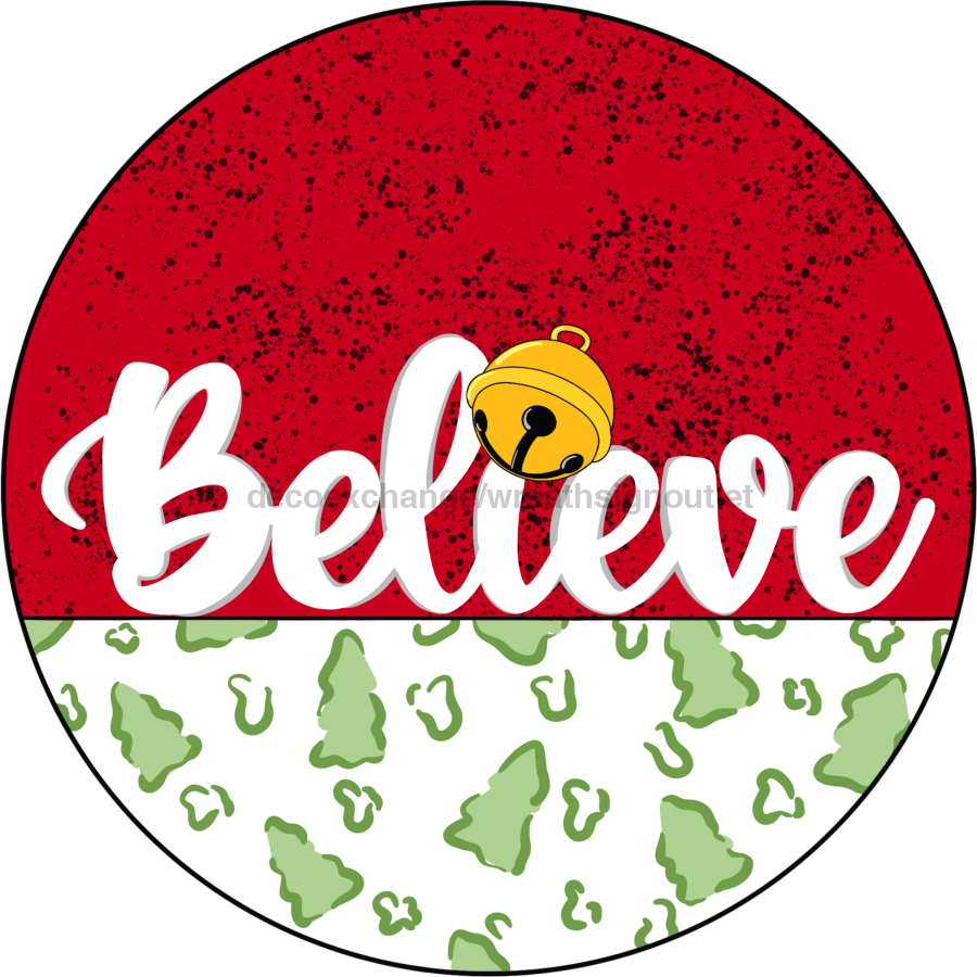 Believe Christmas 10" Metal Wreath Sign - CR-035