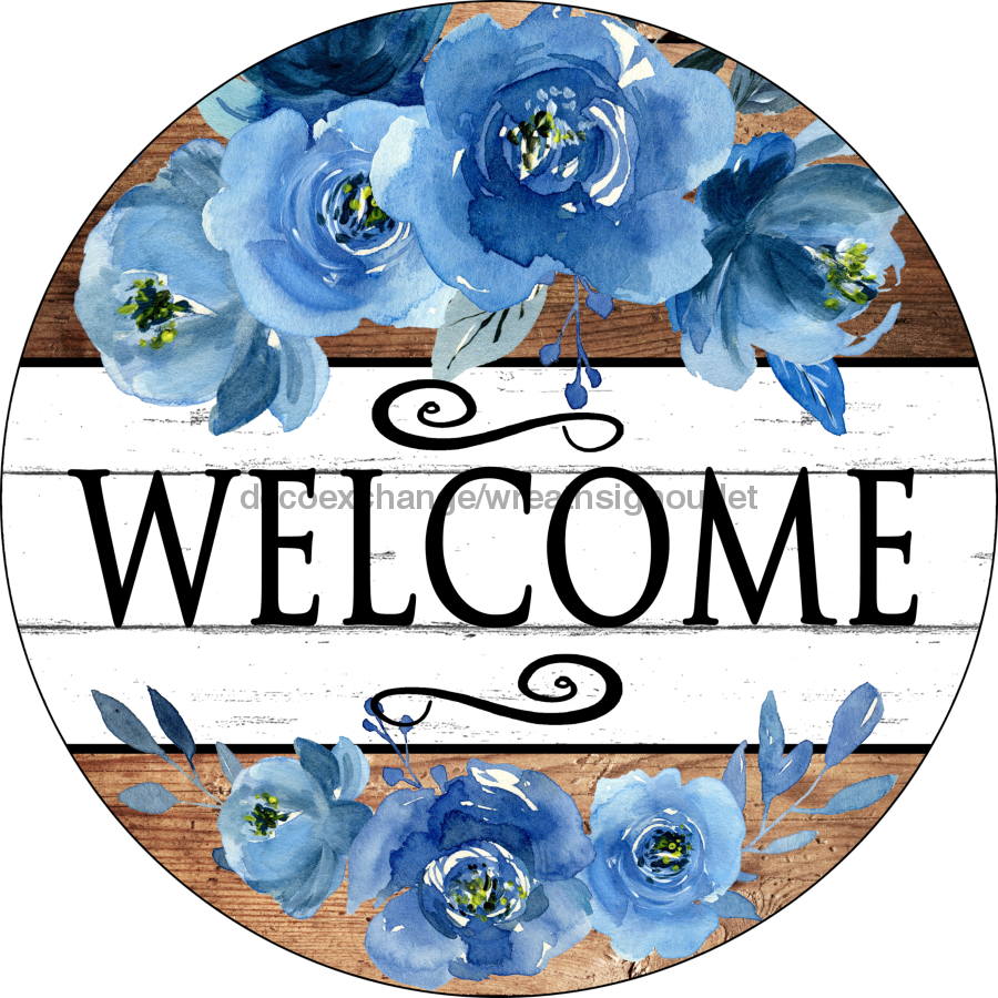 Wreath Sign, Blue Flowers Sign, Welcome Sign, Round Sign, DECOE-509, Sign For Wreath,  wood wreath sign, 10 round, every day, spring, summer