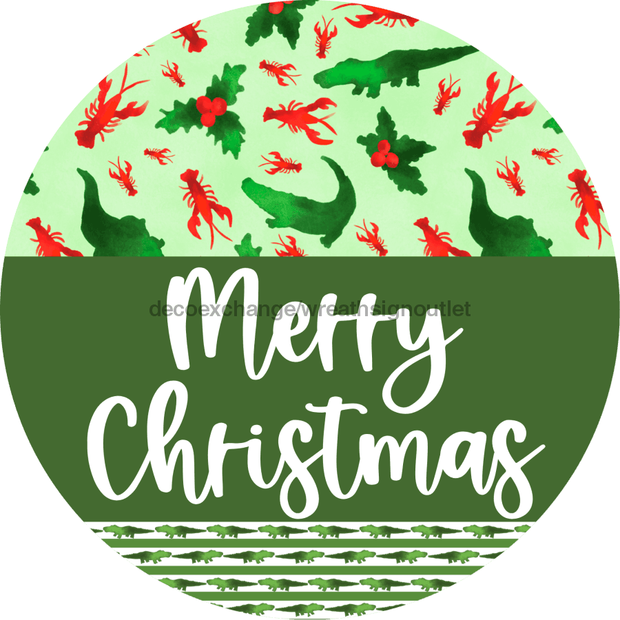 Wreath Sign, Cajun Christmas Sign, Merry Christmas, Welcome Gift, DECOE-2634, Sign For Wreath, Round Sign 8 round, metal sign, christmas