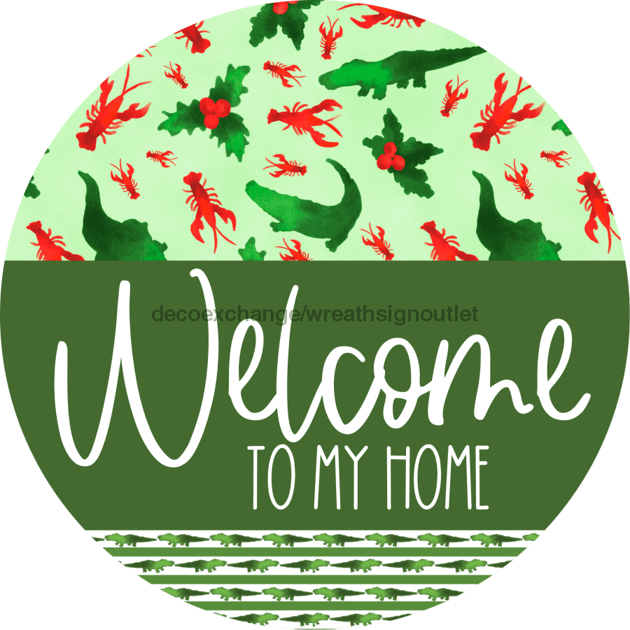 Wreath Sign, Cajun Christmas Sign, Welcome To My Home, Welcome Gift, DECOE-2637, Sign For Wreath, Round Sign,  wood wreath sign, 10 round, christmas, louisiana