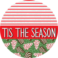 Thumbnail for Wreath Sign, Christmas Cakes Sign, Christmas Sign, Tis The Season, DECOE-2123, Sign For Wreath, Round Sign, DecoExchange - DecoExchange¬Æ