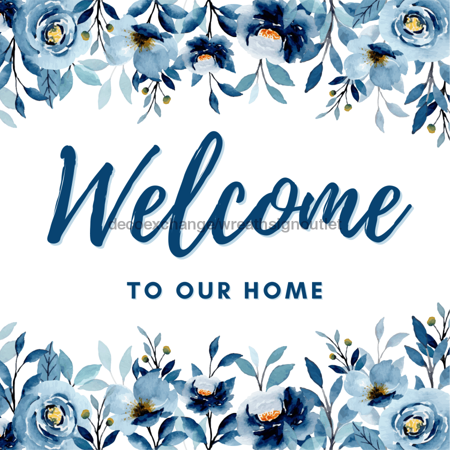 Wreath Sign, Everyday Floral Welcome Blue, 10"x10" Metal Sign DECOE-606, Sign For Wreath, DecoExchange - DecoExchange