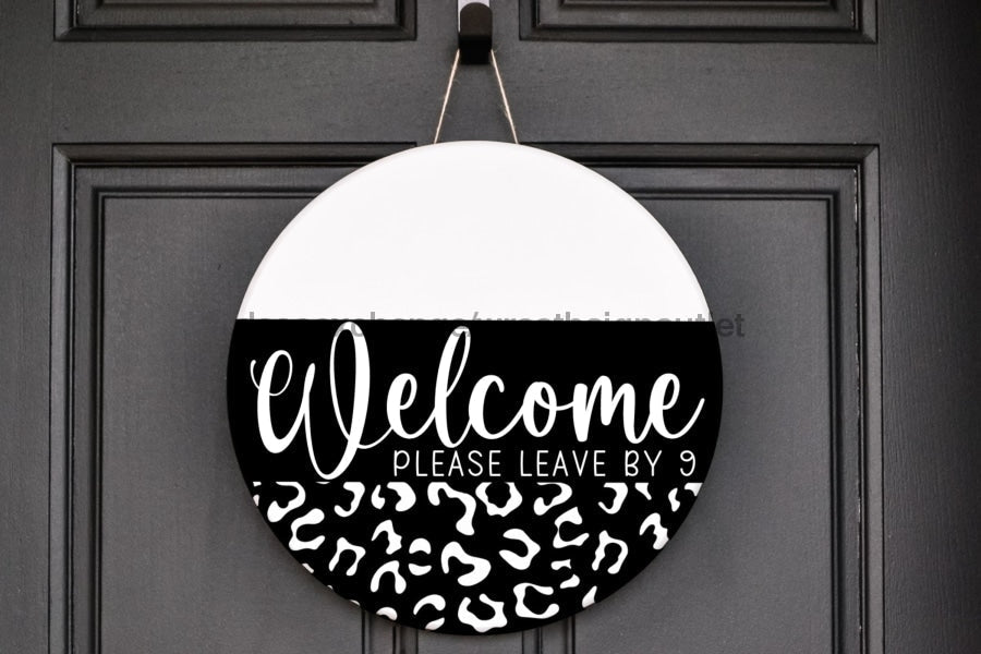 Wreath Sign, Everyday Sign, Funny Welcome, Leopard Print sign, DECOE-1131, Sign For Wreath, Door Hanger,  wood wreath sign, 10 round, funny