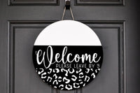 Thumbnail for Wreath Sign, Everyday Sign, Funny Welcome, Leopard Print sign, DECOE-1131, Sign For Wreath, Door Hanger, DecoExchange - DecoExchange¬Æ