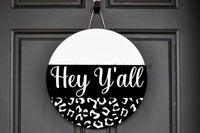 Thumbnail for Wreath Sign, Everyday Sign, Hey Yall, Leopard Print sign, DECOE-1125, Sign For Wreath, Door Hanger,  wood wreath sign, 10 round, funny