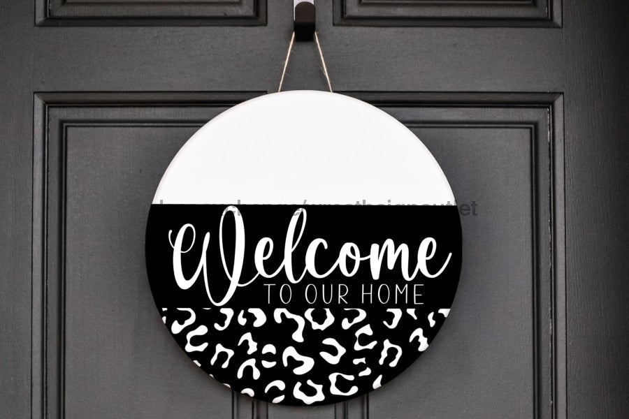 Wreath Sign, Everyday Sign, Welcome, Leopard Print sign, DECOE-1129, Sign For Wreath 10 round, metal sign, Animal, Every Day