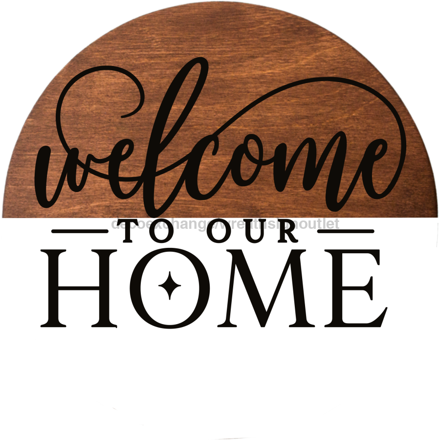Everyday Welcome To Our Home 12" Metal Wreath Sign - DECOE-160A