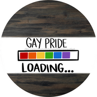 Thumbnail for Wreath Sign, Gay Pride Loading, Pride Sign, DECOE-1034, Sign For Wreath, DecoExchange - DecoExchange¬Æ