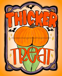 Thumbnail for Wreath Sign, Halloween - Thicker Or Treat 8x10