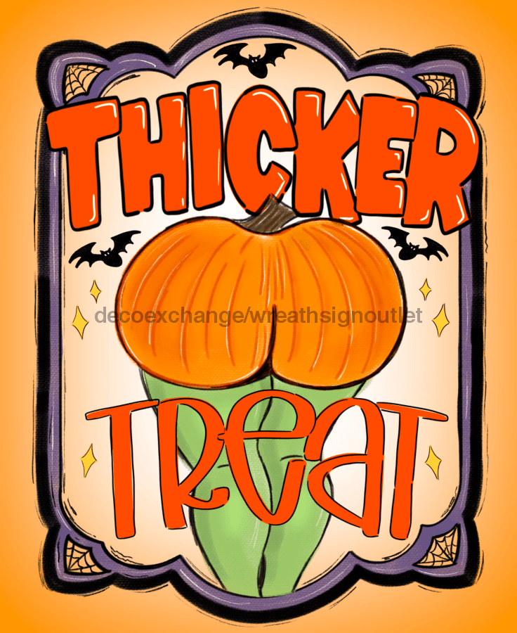 Wreath Sign, Halloween - Thicker Or Treat 8x10"Metal Sign DECOE-661DecoExchange, Sign For Wreath - DecoExchange