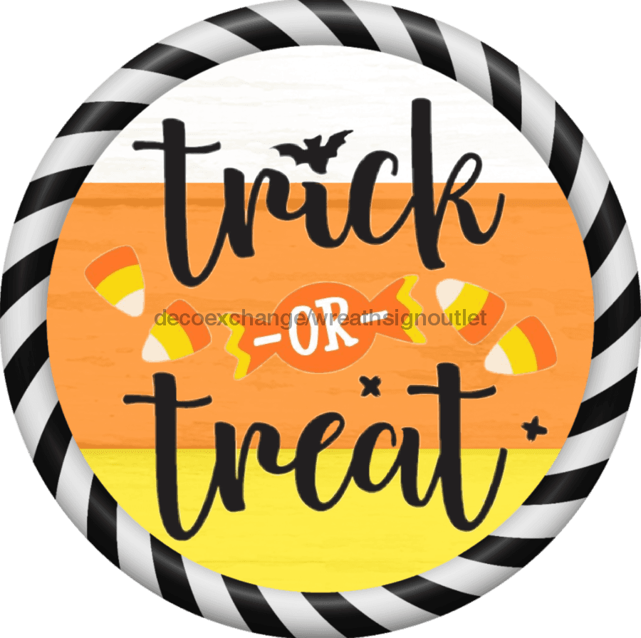 Wreath Sign, Halloween Sign, Trick or Treat Sign, DECOE-1220, Sign For Wreath, Round Sign,  wood wreath sign, 10 round, halloween