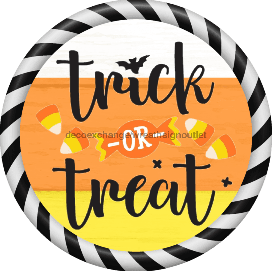 Wreath Sign, Halloween Sign, Trick or Treat Sign, DECOE-1220, Sign For Wreath, Round Sign 8 round, metal sign, halloween