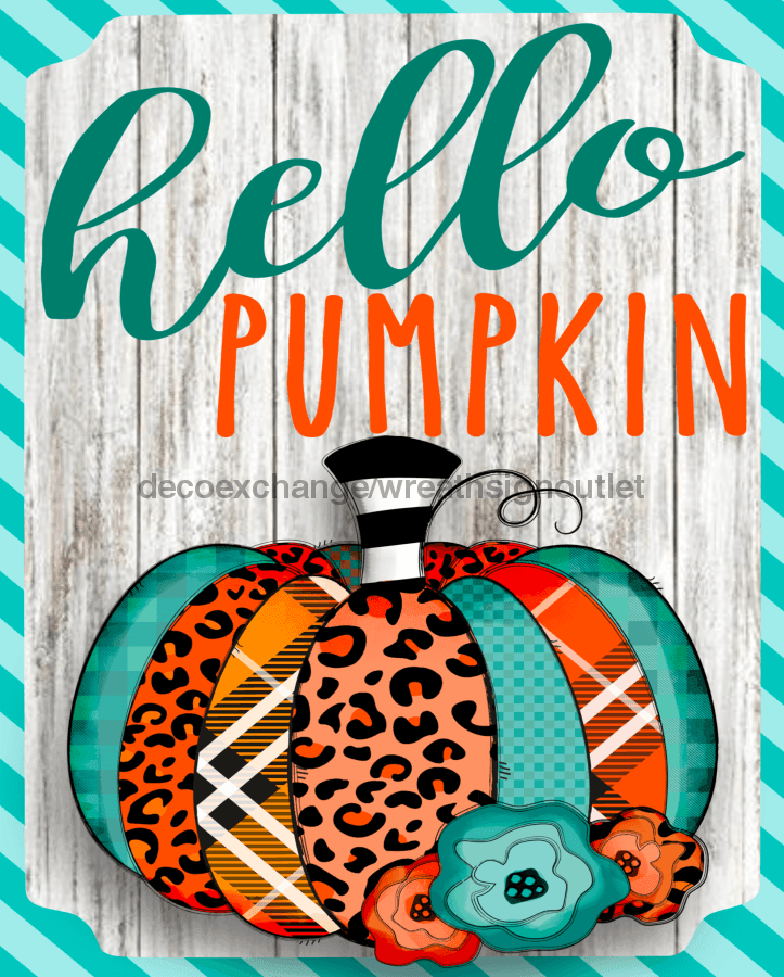 Wreath Sign, Hello Pumpkin Sign, Fall Sign, 8x10" Metal Sign DECOE-856, Sign For Wreath, DecoExchange - DecoExchange
