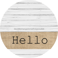 Thumbnail for Wreath Sign, Hello Sign, simple Sign, DECOE-542, Sign For Wreath,  wood wreath sign, 10 round, summer, every day