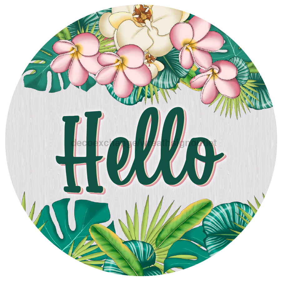 Wreath Sign, Hello Sign, Tropical Sign, DECOE-1181, Sign For Wreath, Round Sign, DecoExchange - DecoExchange¬Æ