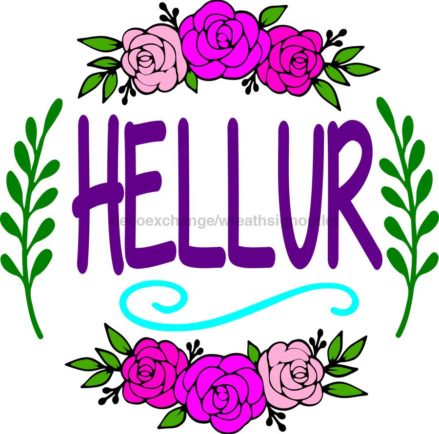 Wreath Sign, Hellur White Sign, Hello Sign, Funny Sign, DECOE-1021, Sign For Wreath, DecoExchange - DecoExchange¬Æ