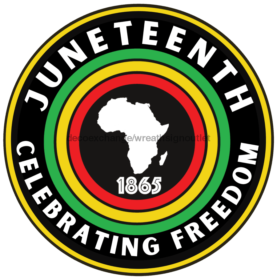 Wreath Sign, Juneteenth Sign, Black History, DECOE-1003, Sign For Wreath 12 round, metal sign, african american