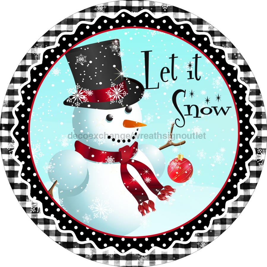 Let It Snow Snowman 10" Metal Wreath Sign - DECOE-263