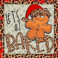 Thumbnail for Wreath Sign, Lets Get Baked Background, Leopard Gingerbread Christmas Sign, 10
