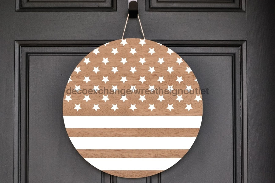 Wreath Sign, Patriotic Sign, DECOE-2053, Sign For Wreath, Door Hanger,  wood wreath sign, 10 round, patriotic