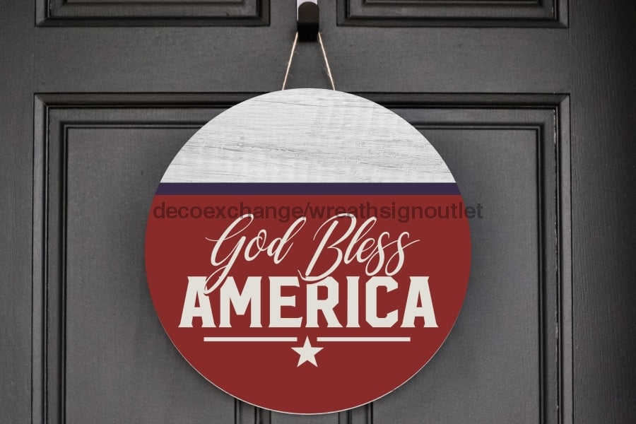 Wreath Sign, Patriotic Sign, DECOE-2054, Sign For Wreath, Door Hanger 8 round, metal sign, patriotic