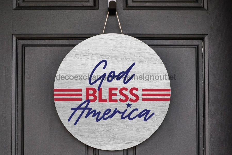 Wreath Sign, Patriotic Sign, DECOE-2056, Sign For Wreath, Door Hanger,  wood wreath sign, 10 round, patriotic