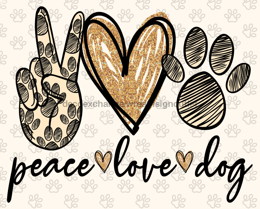 Wreath Sign, Peace Love Dog, Everyday Sign, 8x10" Metal Sign DECOE-802, Sign For Wreath, DecoExchange - DecoExchange