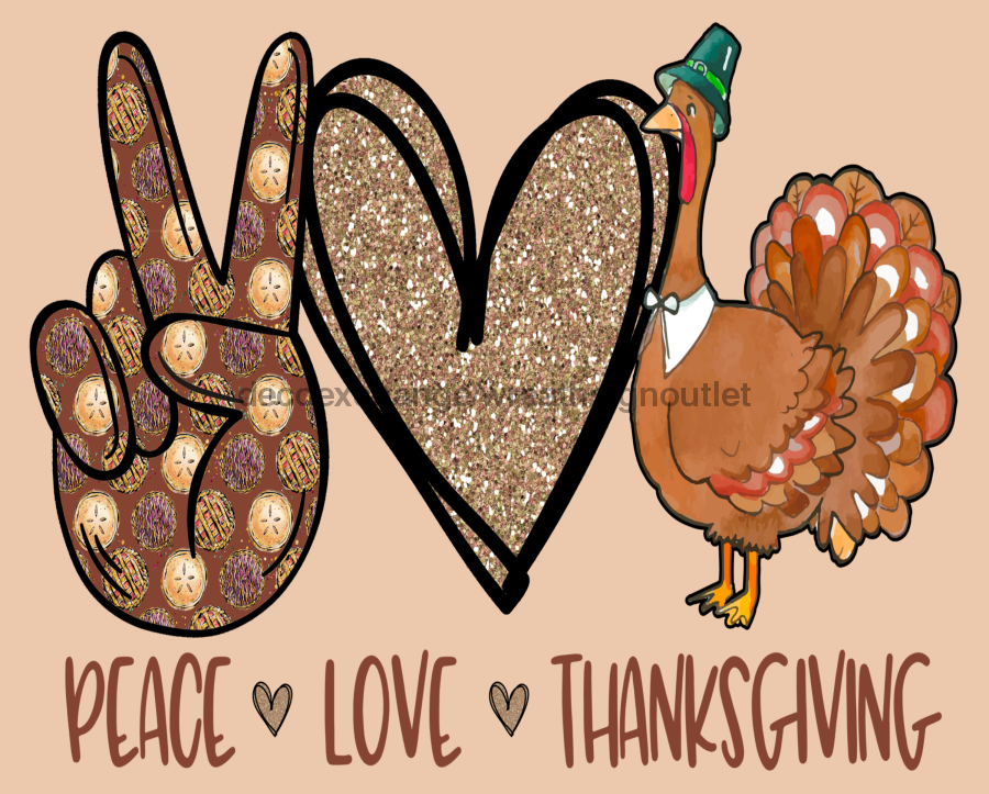 Wreath Sign, Peace Love Turkey, Fall Sign, 8x10" Metal Sign DECOE-806, Sign For Wreath, DecoExchange - DecoExchange