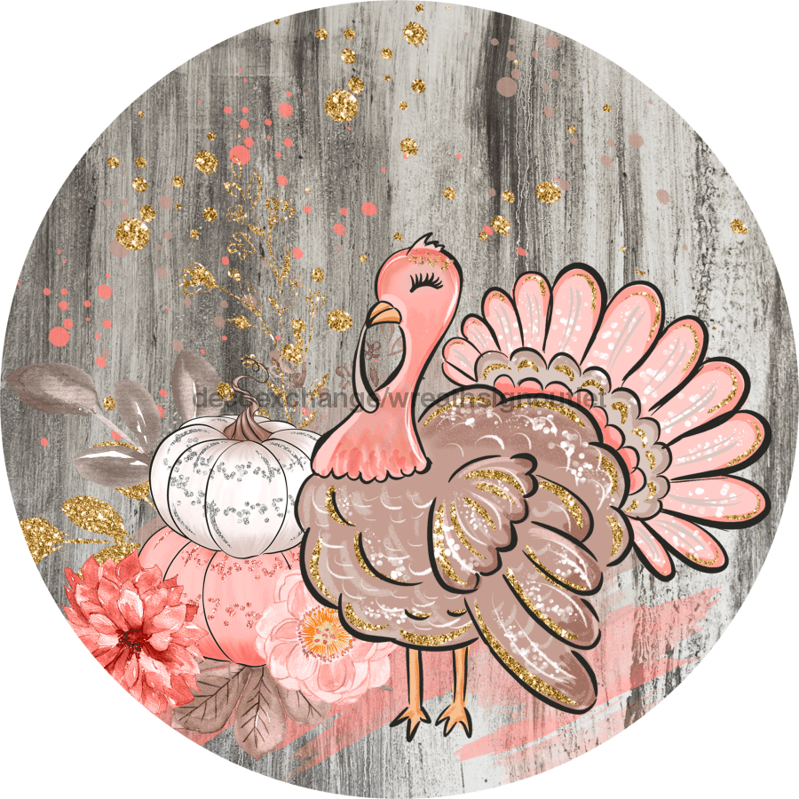 Wreath Sign, Pink Fall Turkey, Fall Sign, 12" Round Metal Sign DECOE-808, Sign For Wreath, DecoExchange - DecoExchange