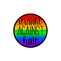 Thumbnail for Wreath Sign, Pride Sign, Ally Sign, Straight Against Hate, DECOE-1020, Sign For Wreath 10 round, metal sign, Pride