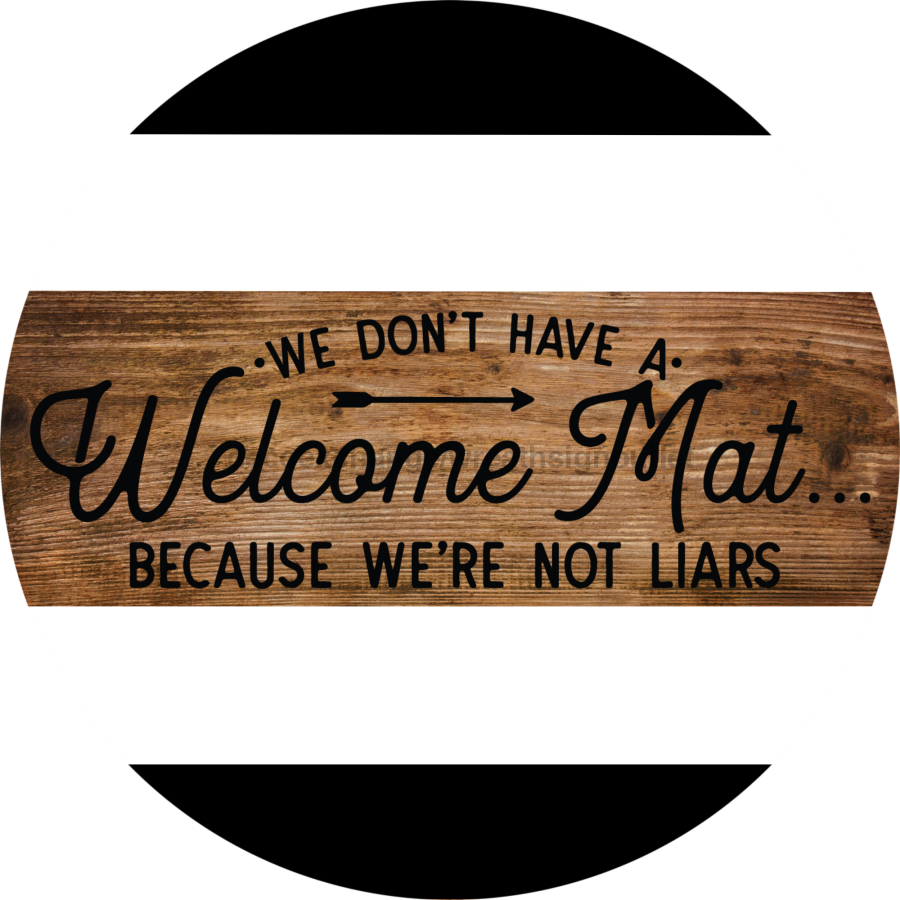 Wreath Sign, Sarcastic Sign, Funny Sign, DECOE-1024, Sign For Wreath, DecoExchange - DecoExchange¬Æ