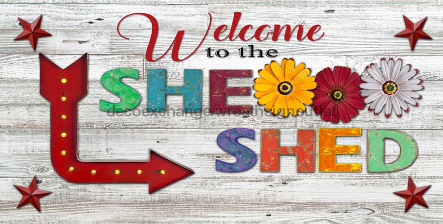 Wreath Sign, She Shed Flower Sign, Welcome Sign, 6x12" Metal Sign DECOE-872, Sign For Wreath, DecoExchange - DecoExchange