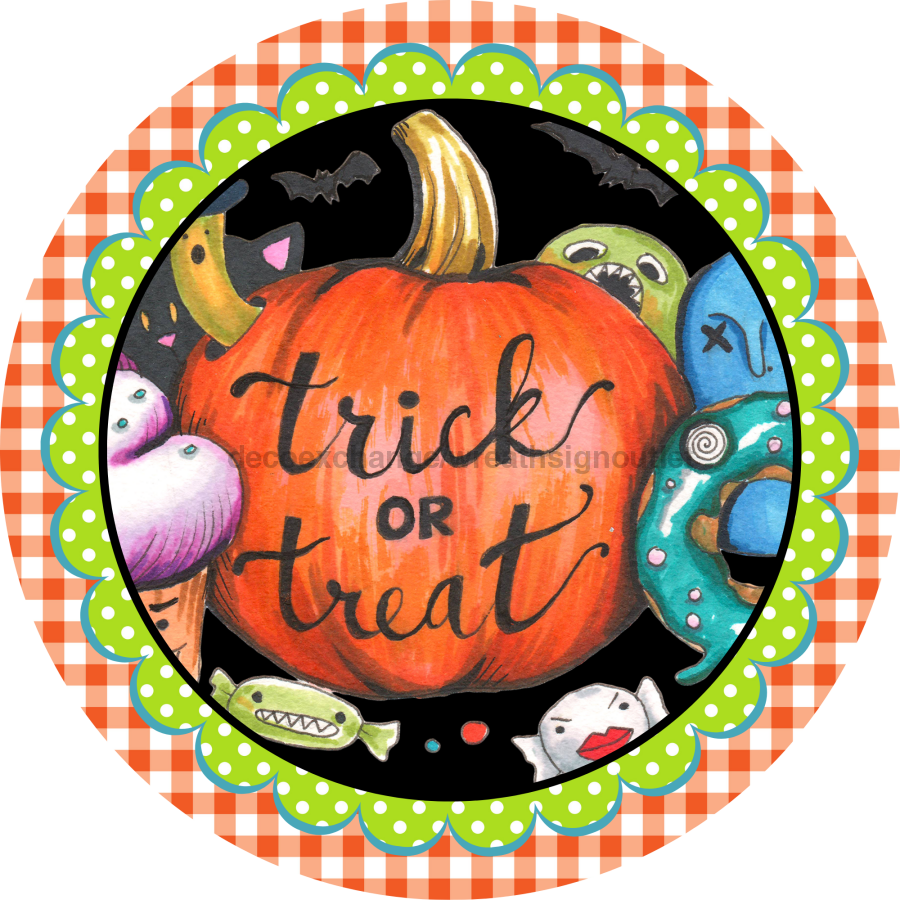 Wreath Sign, Trick or Treat Sign, Halloween Sign, DECOE-2100, Sign For Wreath, Round Sign, DecoExchange - DecoExchange¬Æ