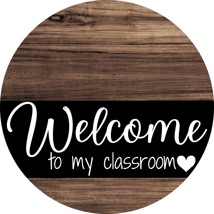 Wreath Sign, Welcome Sign, Classroom Gift, Teacher Gift, DECOE-2072, Sign For Wreath, Round Sign metal sign, 12 round, occupational