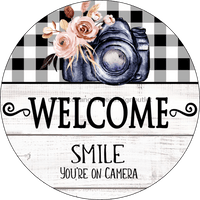 Thumbnail for Wreath Sign, Welcome Sign, Smile your on camera sign, Round Sign, DECOE-507, Sign For Wreath 8 round, metal sign, every day, summer