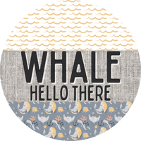 Thumbnail for Door Hanger Funny Nautical Sign Whalecome Whale Beach Turtle 18 Wood Hello There Decoe-2168-Dh Round